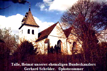 Talle, Heimat unseres ehemaligen Bundeskanzlers
 Gerhard Schrder.   photosommer