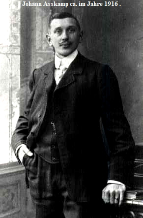 Johann Asskamp ca. im Jahre 1916 .