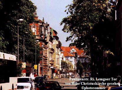 Paulinenstr. Ri. Lemgoer Tor 
von Hhe Christuskirche gesehen..
photosommer